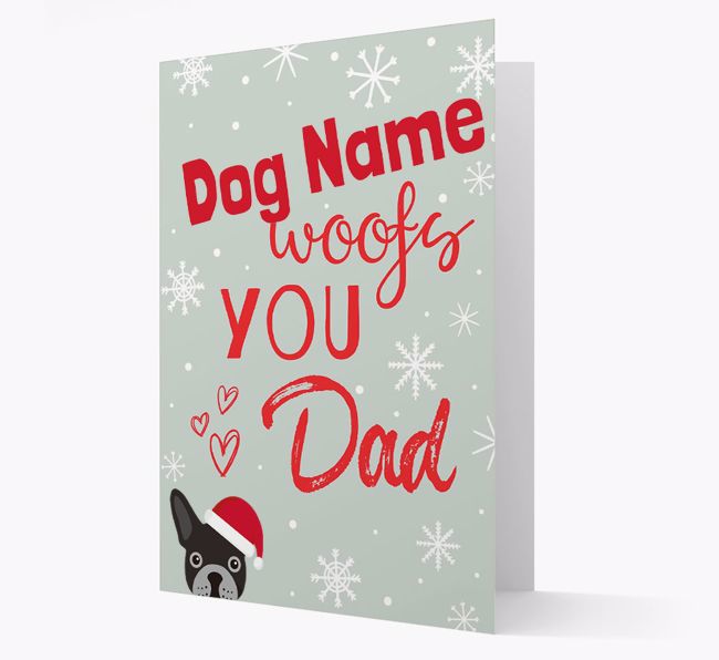 'I Woof You Dad' Card with your {breedFullName} Christmas Icon